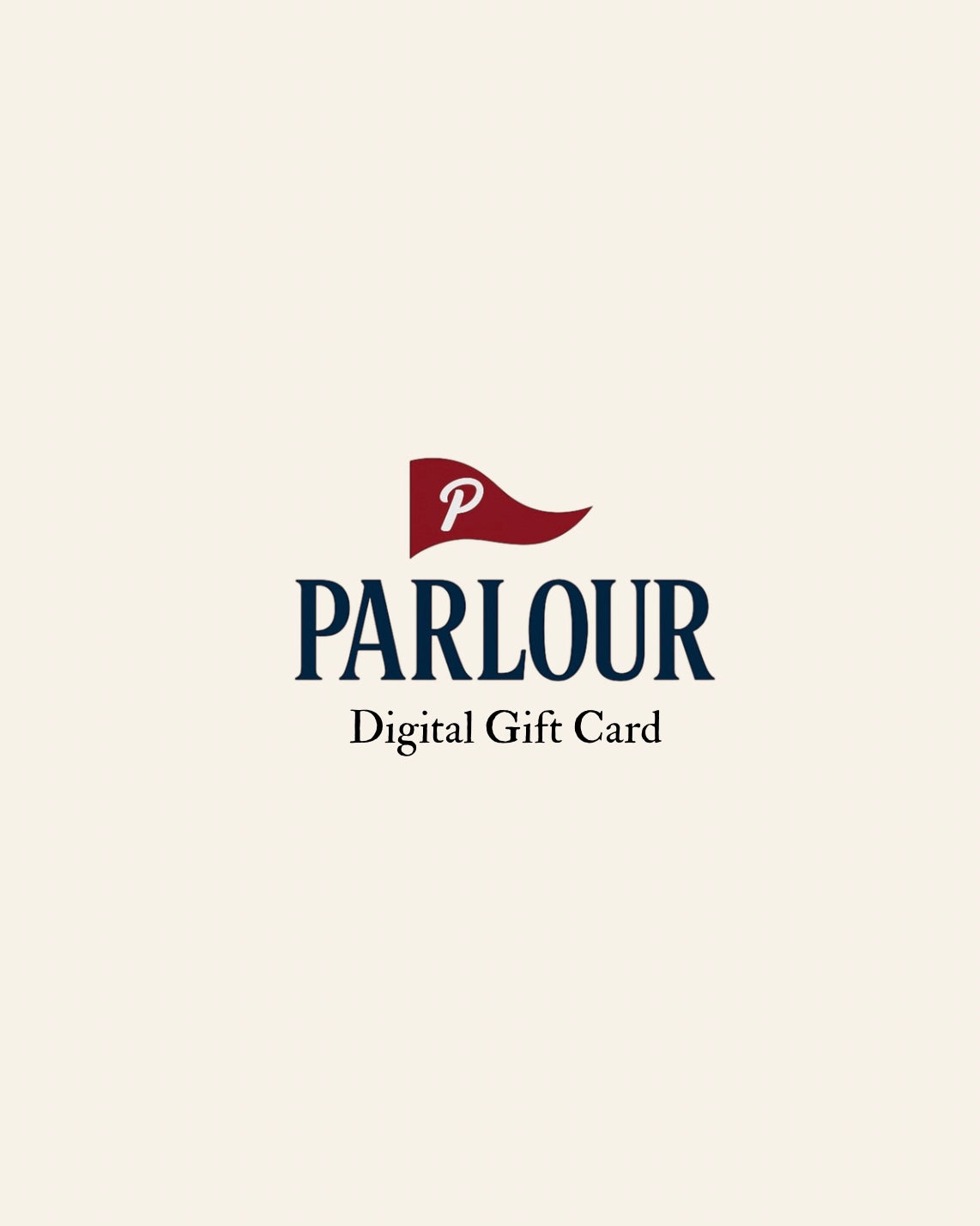 Parlor Gift Card